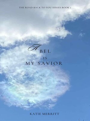 cover image of Abel is My Savior